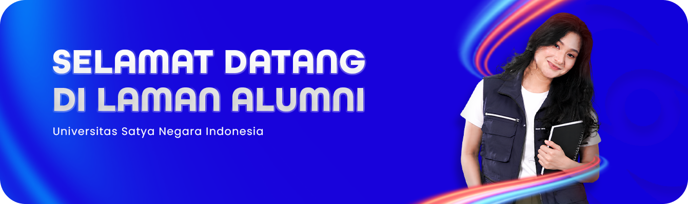 Selamat Datang Di Laman Alumni - Universitas Satya Negara Indonesia