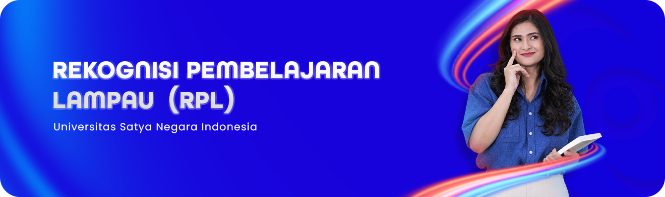 Rekognisi Pembelajaran Lampau (RPL) - Universitas Satya Negara Indonesia